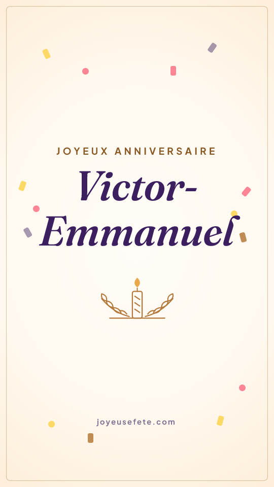 Image « Joyeux anniversaire Victor-Emmanuel » au format story