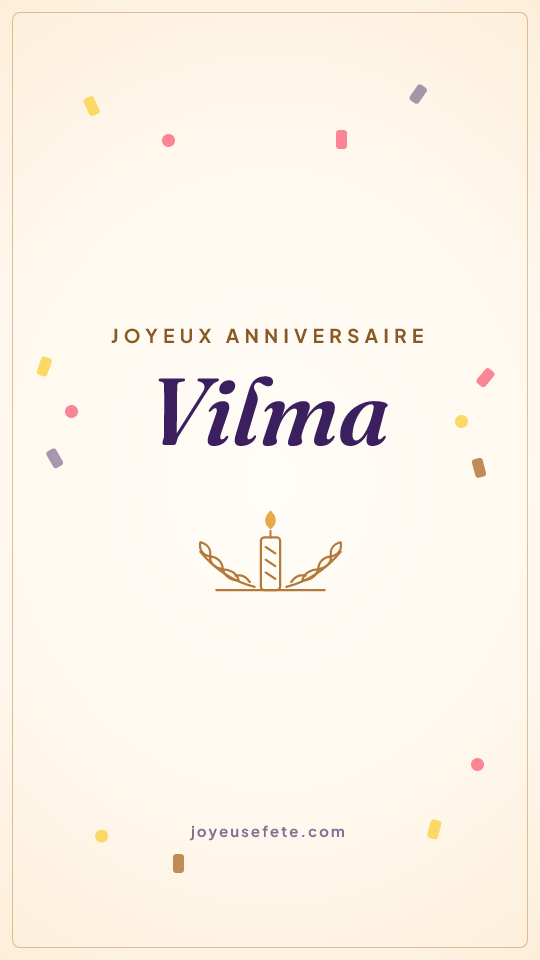 Image « Joyeux anniversaire Vilma » au format story