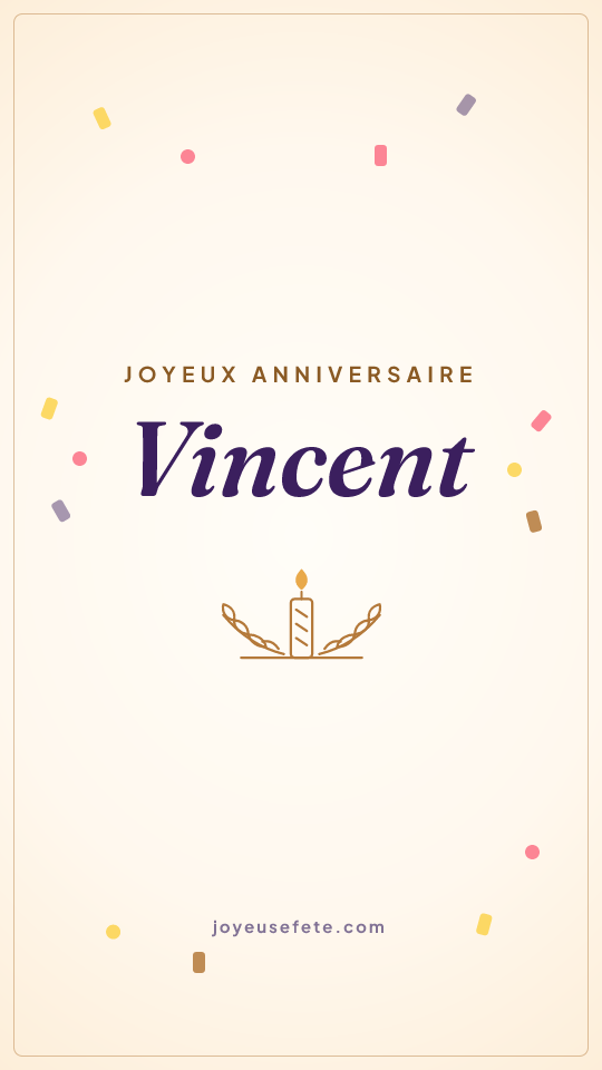 Image « Joyeux anniversaire Vincent » au format story