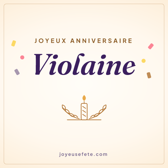 Image carrée « Joyeux anniversaire Violaine » pour WhatsApp