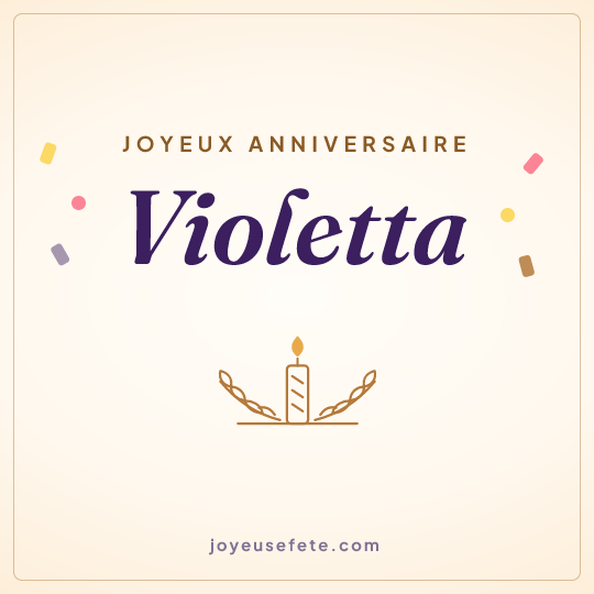 Image carrée « Joyeux anniversaire Violetta » pour WhatsApp