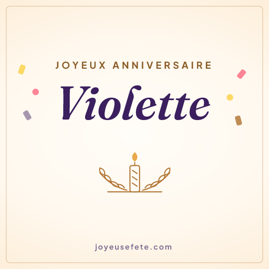 Image carrée « Joyeux anniversaire Violette » pour WhatsApp