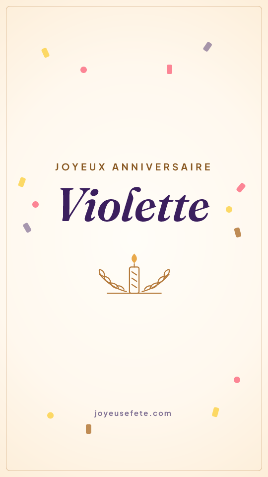Image « Joyeux anniversaire Violette » au format story