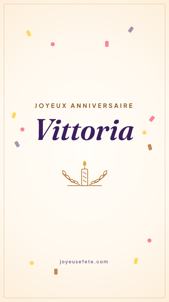 Image « Joyeux anniversaire Vittoria » au format story