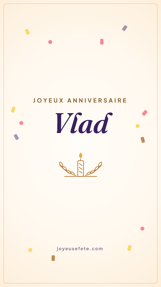 Image « Joyeux anniversaire Vlad » au format story