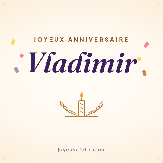 Image carrée « Joyeux anniversaire Vladimir » pour WhatsApp