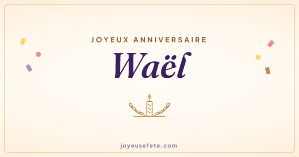 Image « Joyeux anniversaire Waël » au format large