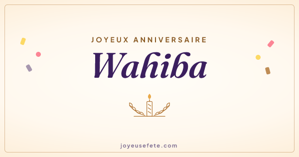 Image « Joyeux anniversaire Wahiba » au format large