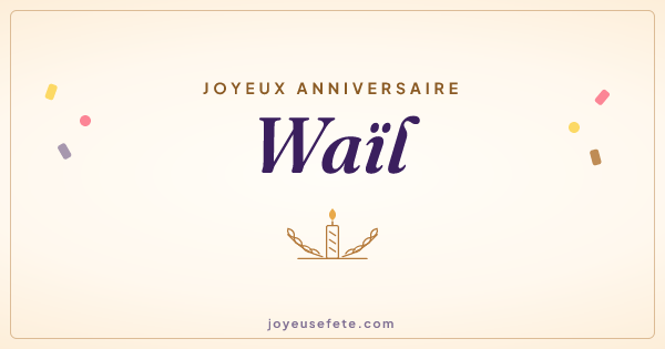 Image « Joyeux anniversaire Waïl » au format large