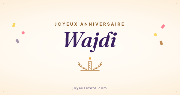 Image « Joyeux anniversaire Wajdi » au format large