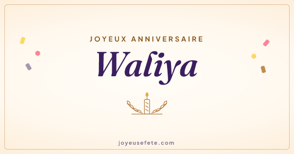 Image « Joyeux anniversaire Waliya » au format large