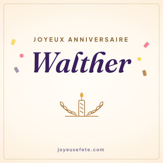 Image carrée « Joyeux anniversaire Walther » pour WhatsApp