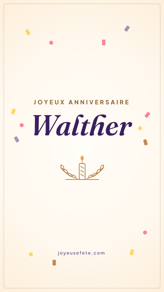 Image « Joyeux anniversaire Walther » au format story