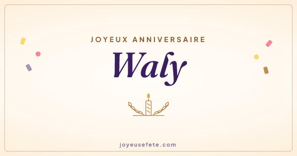 Image « Joyeux anniversaire Waly » au format large
