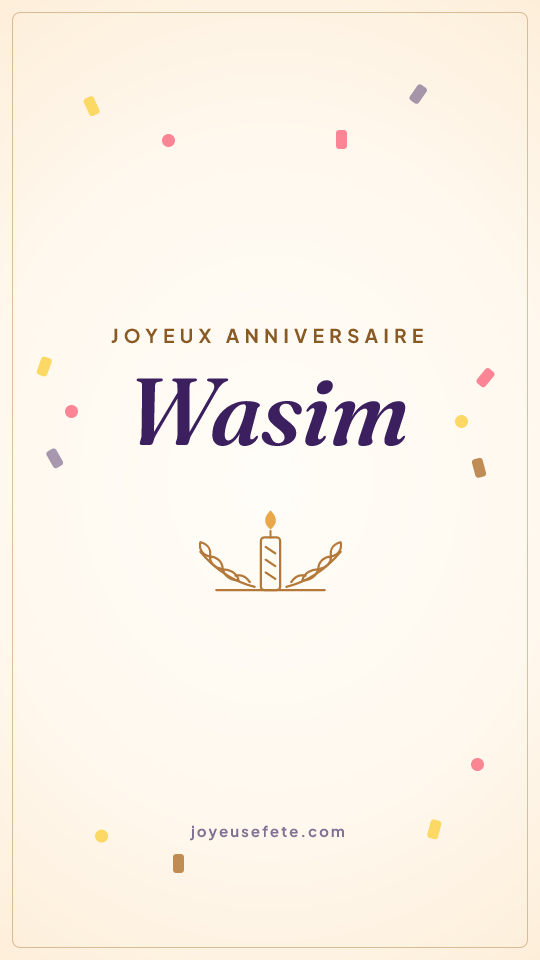 Image « Joyeux anniversaire Wasim » au format story