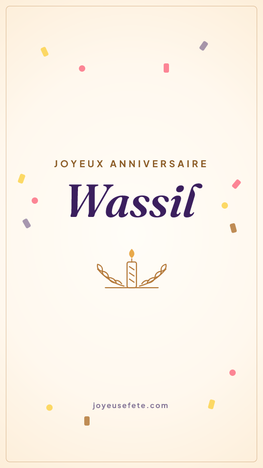 Image « Joyeux anniversaire Wassil » au format story