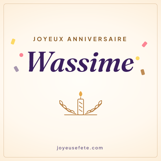Image carrée « Joyeux anniversaire Wassime » pour WhatsApp