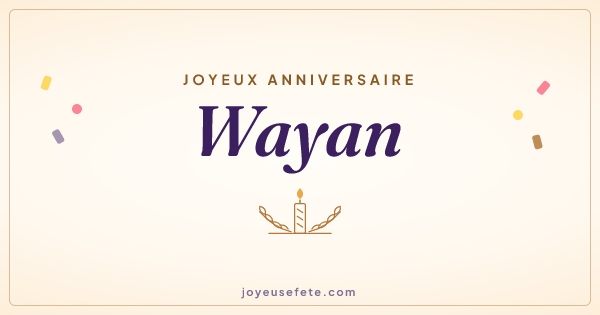 Image « Joyeux anniversaire Wayan » au format large