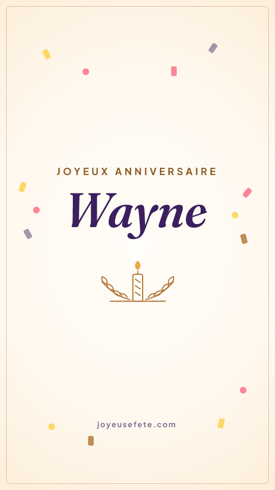 Image « Joyeux anniversaire Wayne » au format story