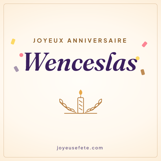 Image carrée « Joyeux anniversaire Wenceslas » pour WhatsApp