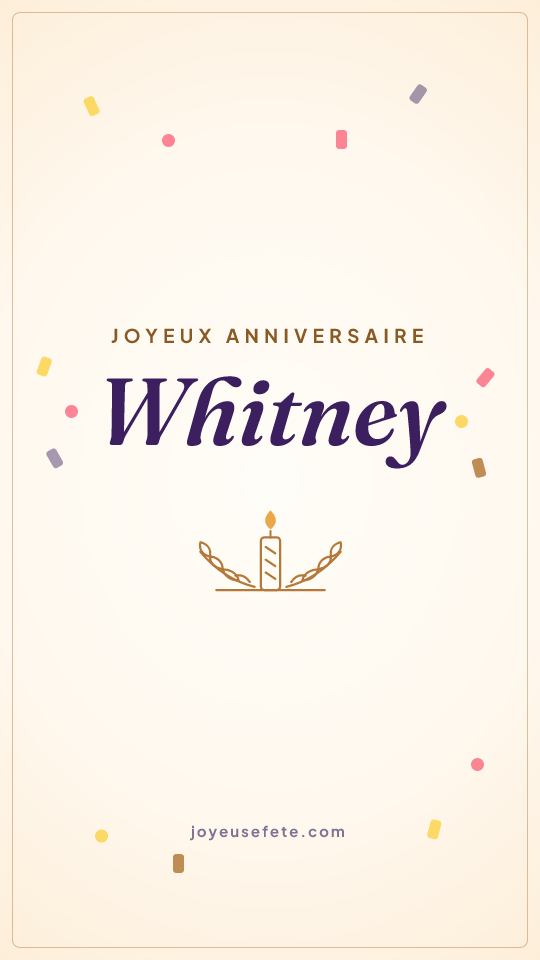 Image « Joyeux anniversaire Whitney » au format story