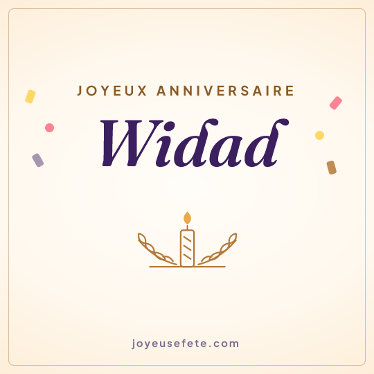 Image carrée « Joyeux anniversaire Widad » pour WhatsApp