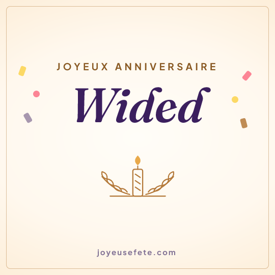 Image carrée « Joyeux anniversaire Wided » pour WhatsApp