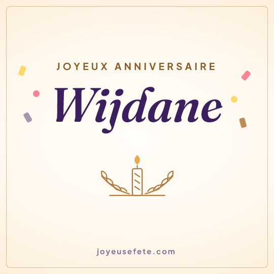 Image carrée « Joyeux anniversaire Wijdane » pour WhatsApp