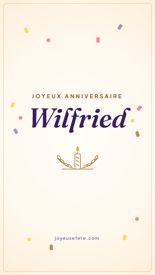 Image « Joyeux anniversaire Wilfried » au format story