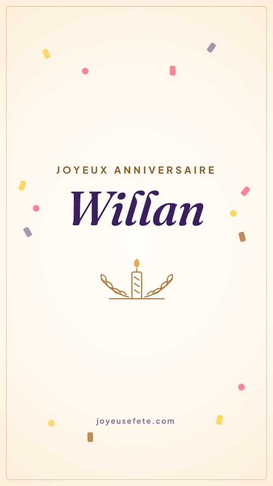 Image « Joyeux anniversaire Willan » au format story
