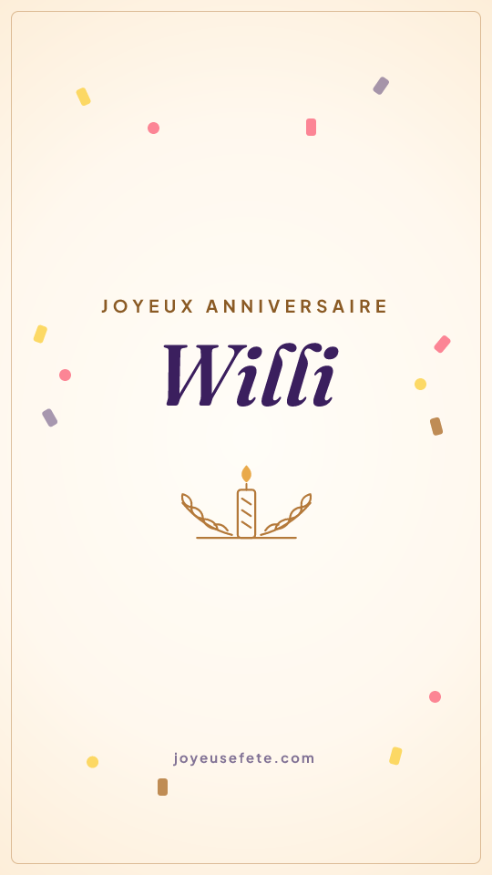 Image « Joyeux anniversaire Willi » au format story