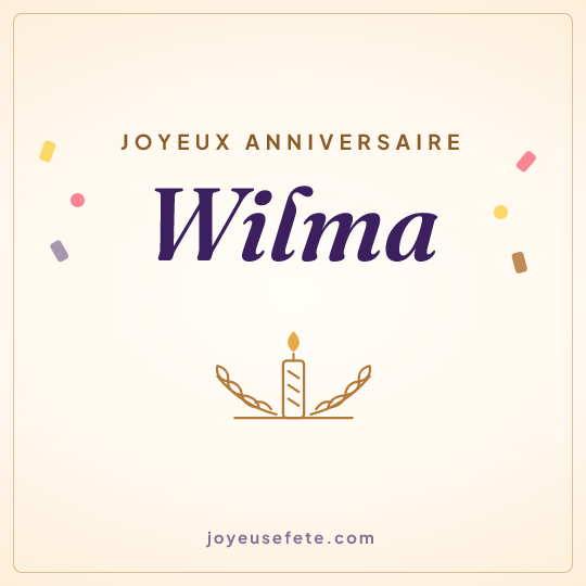 Image carrée « Joyeux anniversaire Wilma » pour WhatsApp