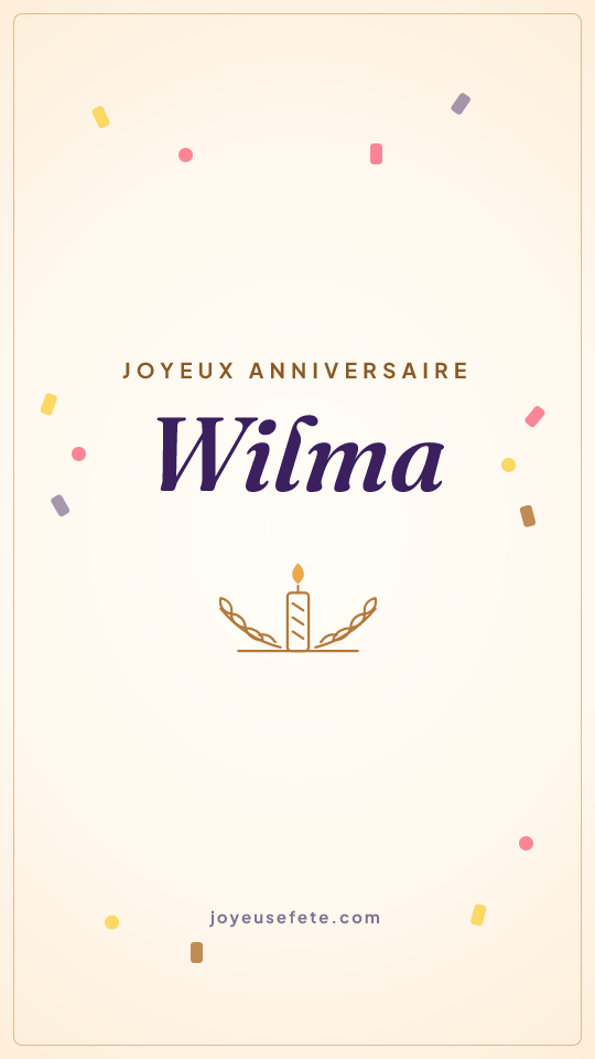 Image « Joyeux anniversaire Wilma » au format story