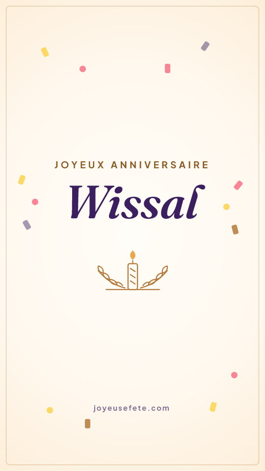 Image « Joyeux anniversaire Wissal » au format story