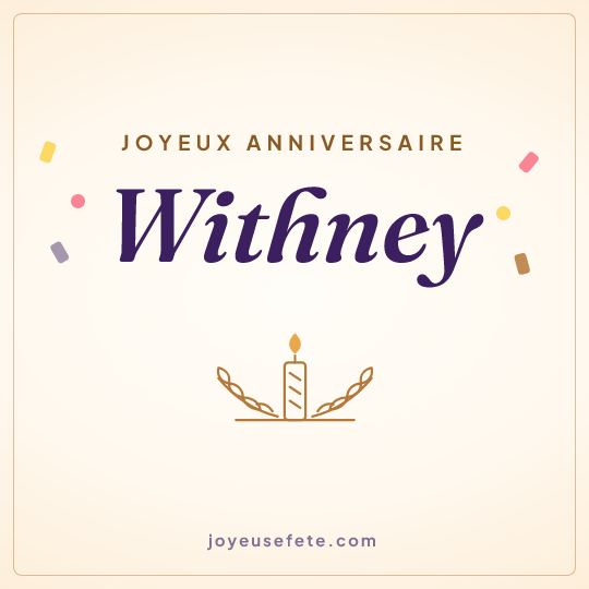 Image carrée « Joyeux anniversaire Withney » pour WhatsApp
