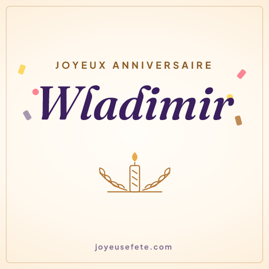 Image carrée « Joyeux anniversaire Wladimir » pour WhatsApp