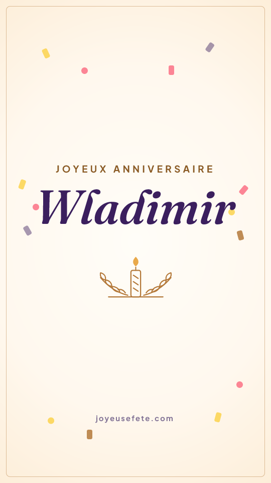 Image « Joyeux anniversaire Wladimir » au format story