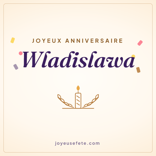 Image carrée « Joyeux anniversaire Wladislawa » pour WhatsApp