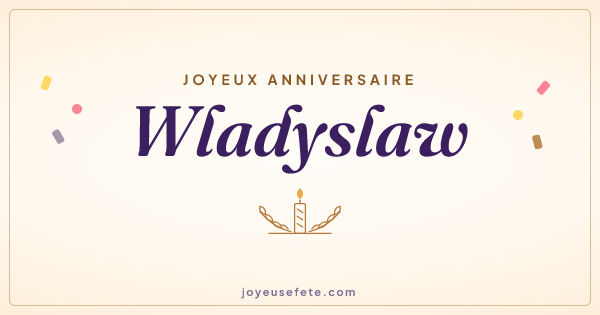 Image « Joyeux anniversaire Wladyslaw » au format large