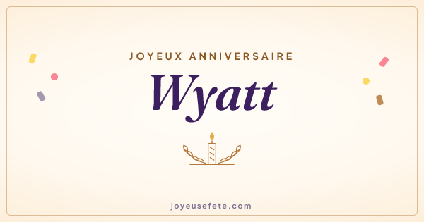 Image « Joyeux anniversaire Wyatt » au format large