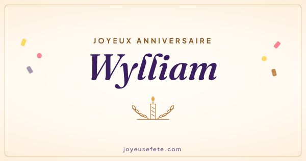 Image « Joyeux anniversaire Wylliam » au format large