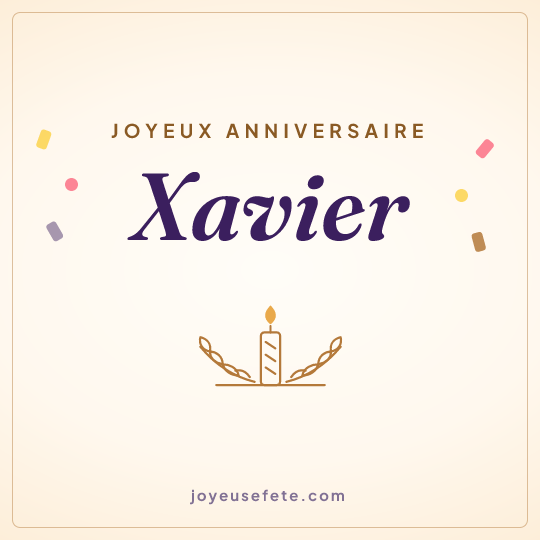 Image carrée « Joyeux anniversaire Xavier » pour WhatsApp