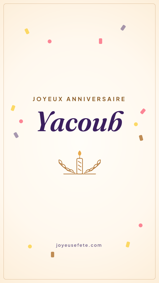 Image « Joyeux anniversaire Yacoub » au format story