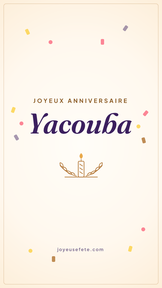 Image « Joyeux anniversaire Yacouba » au format story