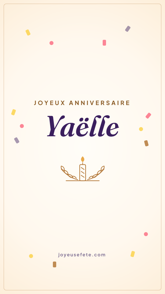 Image « Joyeux anniversaire Yaëlle » au format story
