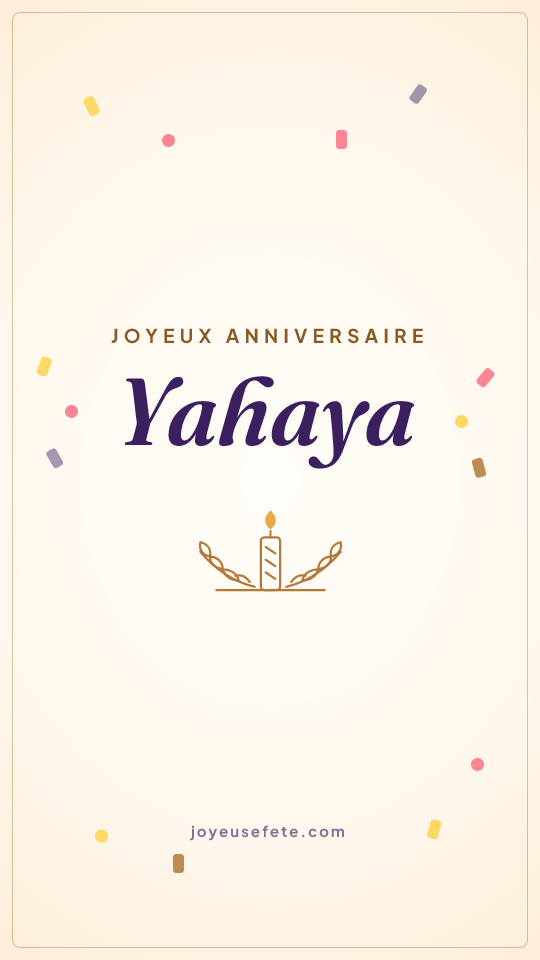 Image « Joyeux anniversaire Yahaya » au format story