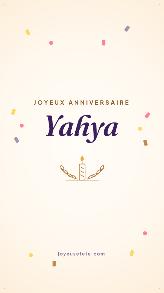 Image « Joyeux anniversaire Yahya » au format story