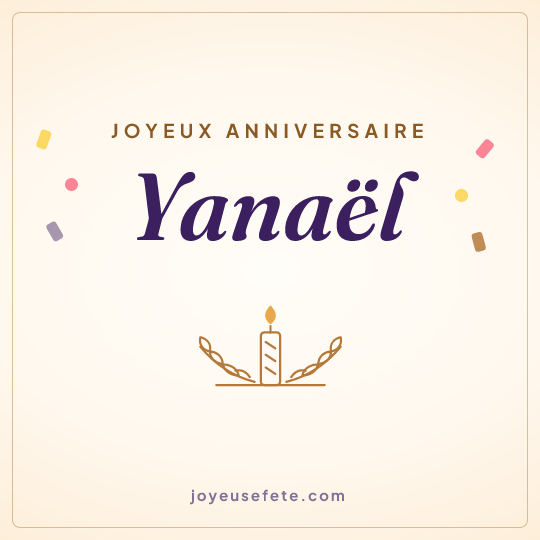 Image carrée « Joyeux anniversaire Yanaël » pour WhatsApp