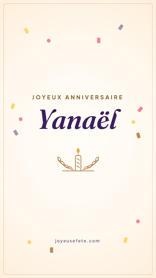 Image « Joyeux anniversaire Yanaël » au format story