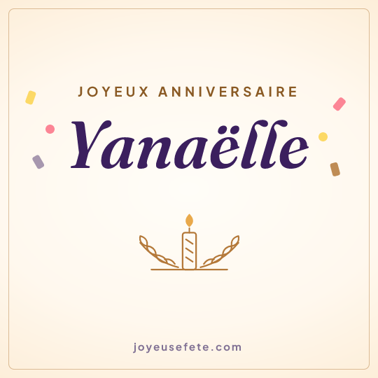 Image carrée « Joyeux anniversaire Yanaëlle » pour WhatsApp